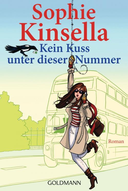 Cover of the book Kein Kuss unter dieser Nummer by Sophie Kinsella, E-Books der Verlagsgruppe Random House GmbH
