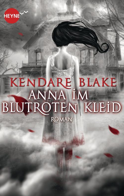 Cover of the book Anna im blutroten Kleid by Kendare Blake, Heyne Verlag
