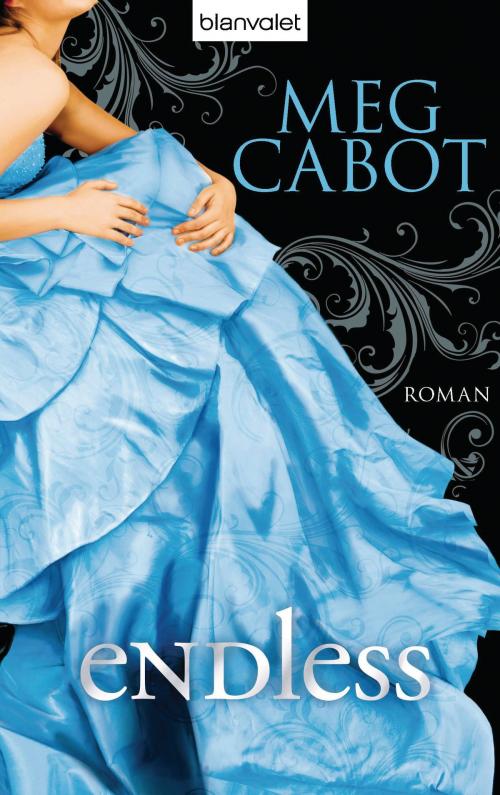 Cover of the book Endless by Meg Cabot, Blanvalet Verlag