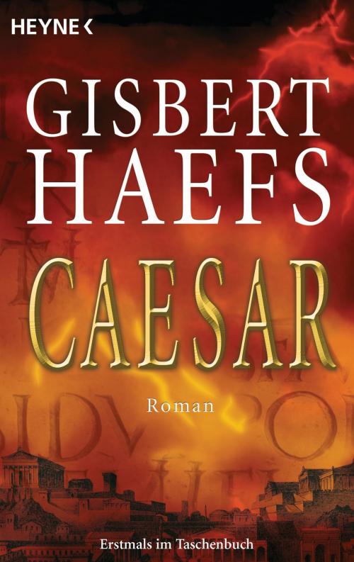Cover of the book Caesar by Gisbert Haefs, Heyne Verlag