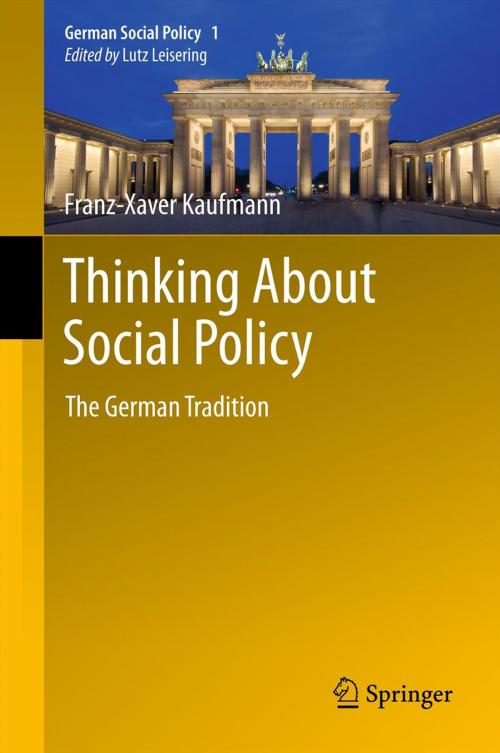 Cover of the book Thinking About Social Policy by Franz-Xaver Kaufmann, Springer Berlin Heidelberg