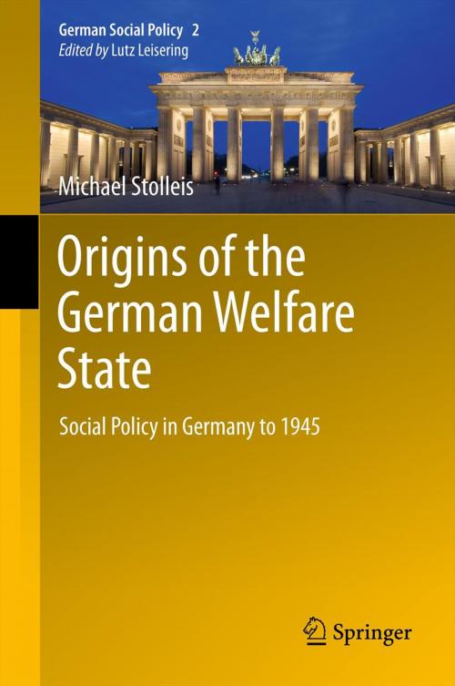 Cover of the book Origins of the German Welfare State by Michael Stolleis, Springer Berlin Heidelberg