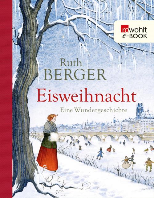 Cover of the book Eisweihnacht by Ruth Berger, Rowohlt E-Book