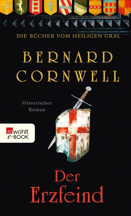 Cover of the book Der Erzfeind by Bernard Cornwell, Rowohlt E-Book