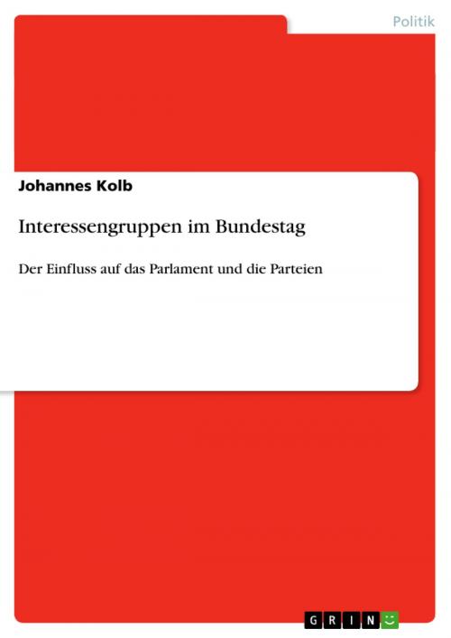 Cover of the book Interessengruppen im Bundestag by Johannes Kolb, GRIN Verlag