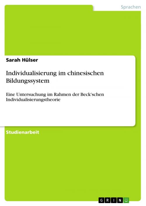 Cover of the book Individualisierung im chinesischen Bildungssystem by Sarah Hülser, GRIN Verlag