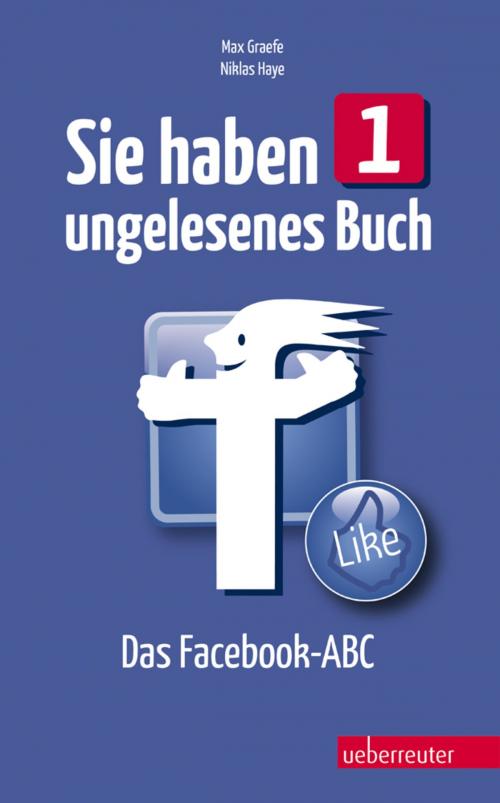 Cover of the book Sie haben 1 ungelesenes Buch by Niklas Haye, Max Graefe, Carl Ueberreuter Verlag GmbH