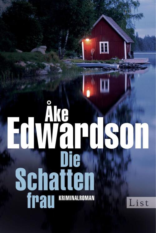 Cover of the book Die Schattenfrau by Åke Edwardson, Ullstein Ebooks
