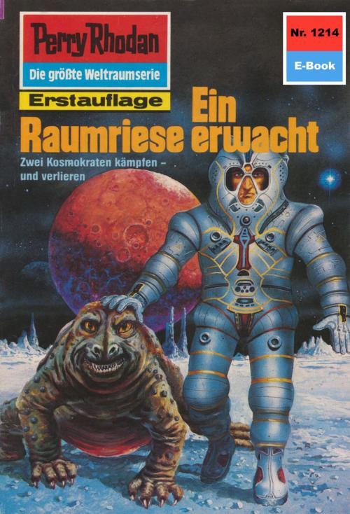 Cover of the book Perry Rhodan 1214: Ein Raumriese erwacht by H.G. Ewers, Perry Rhodan digital