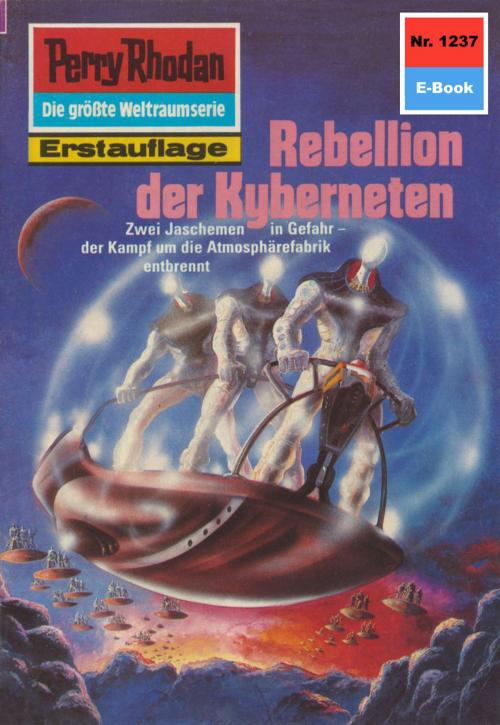 Cover of the book Perry Rhodan 1237: Rebellion der Kyberneten by H.G. Ewers, Perry Rhodan digital