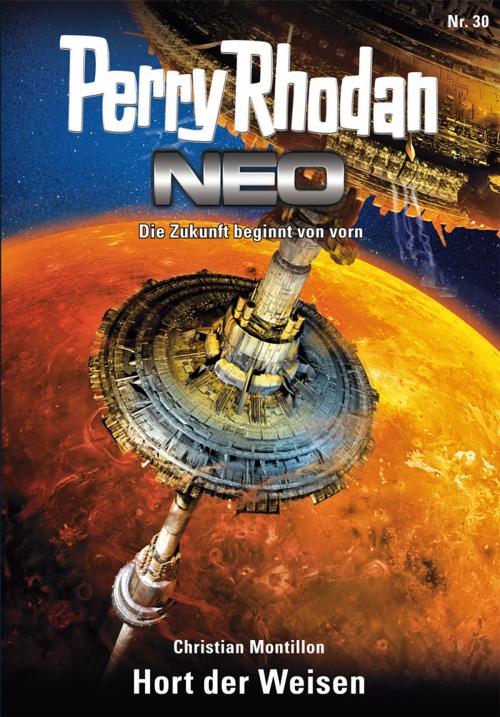 Cover of the book Perry Rhodan Neo 30: Hort der Weisen by Christian Montillon, Perry Rhodan digital
