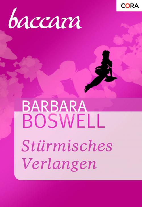 Cover of the book Stürmisches Verlangen by Barbara Boswell, CORA Verlag