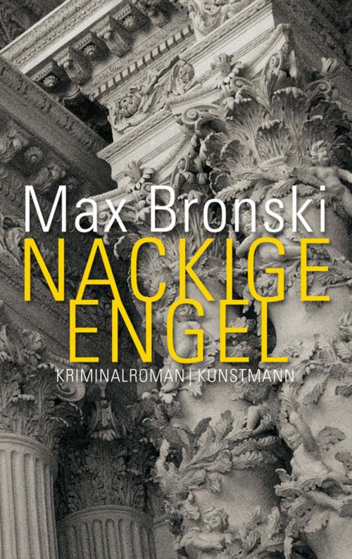 Cover of the book Nackige Engel by Max Bronski, Verlag Antje Kunstmann