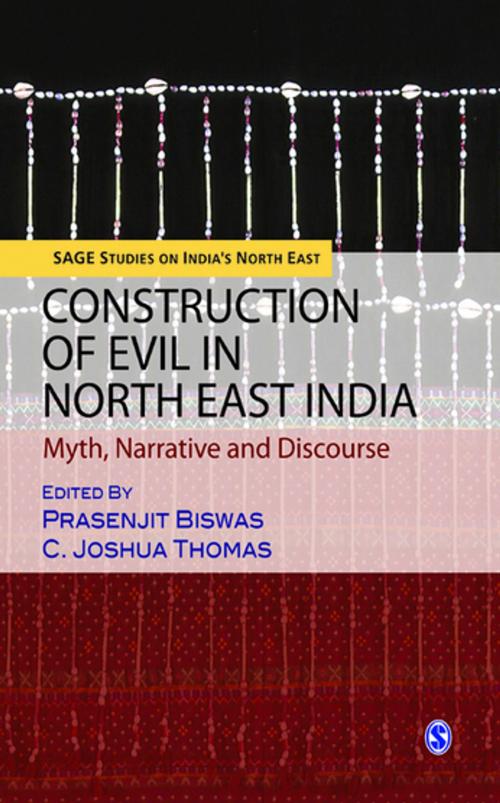 Cover of the book Construction of Evil in North East India by , SAGE Publications