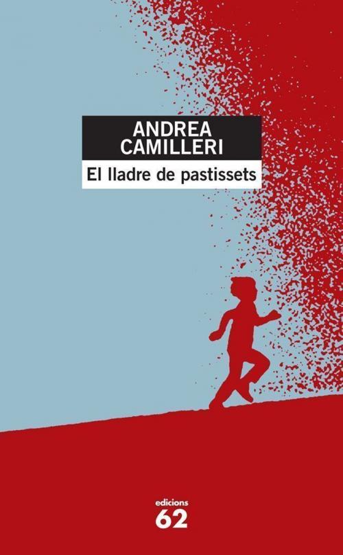 Cover of the book El lladre de pastissets by Andrea Camilleri, Grup 62