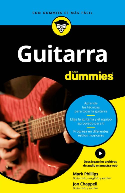 Cover of the book Guitarra para Dummies by Mark Phillips, Jon Chappell, Grupo Planeta