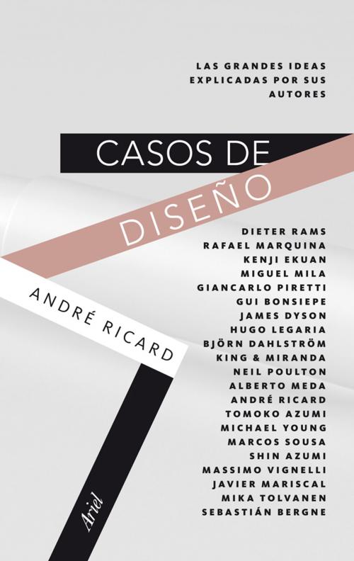 Cover of the book Casos de diseño by André Ricard, Grupo Planeta