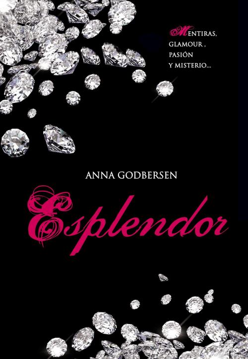 Cover of the book Esplendor (Latidos 4) by Anna Godbersen, Penguin Random House Grupo Editorial España