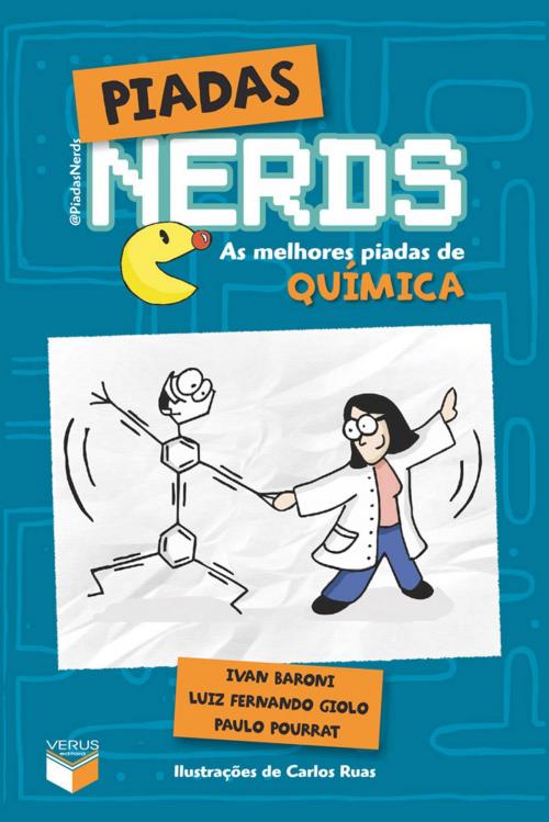 Cover of the book Piadas nerds - as melhores piadas de química by Ivan Baroni, Verus