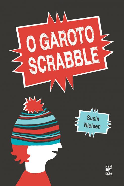Cover of the book O garoto scrabble by Susin Nielsen, Panda Books
