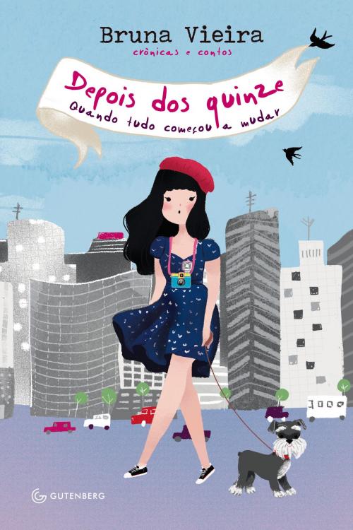 Cover of the book Depois dos quinze by Bruna Vieira, Gutenberg Editora