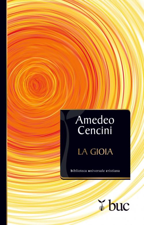 Cover of the book La gioia by Amedeo Cencini, San Paolo Edizioni