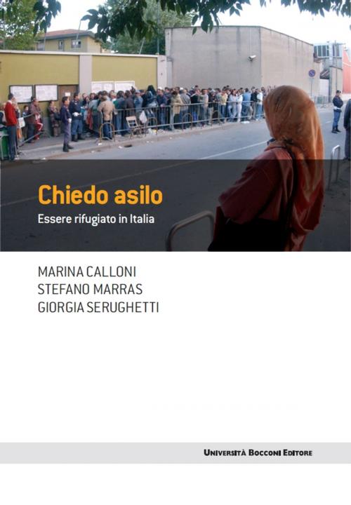 Cover of the book Chiedo asilo by Marina Calloni, Stefano Marras, Giorgia Serughetti, Egea