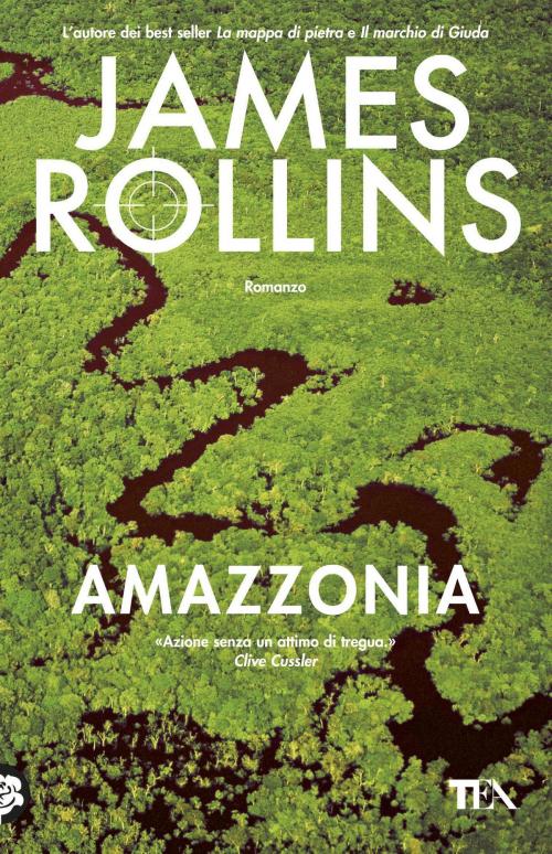 Cover of the book Amazzonia by James Rollins, Casa editrice Nord