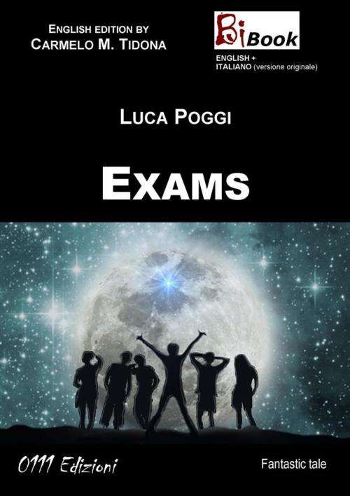 Cover of the book Exams by Luca Poggi, 0111 Edizioni
