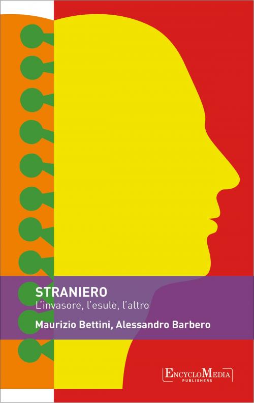 Cover of the book Straniero by Alessandro Barbero, Maurizio Bettini, EncycloMedia Publishers