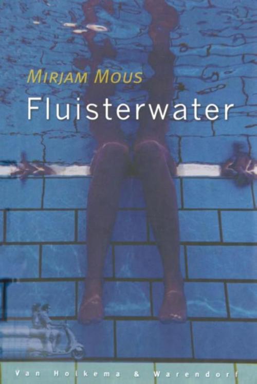 Cover of the book Fluisterwater by Mirjam Mous, Uitgeverij Unieboek | Het Spectrum