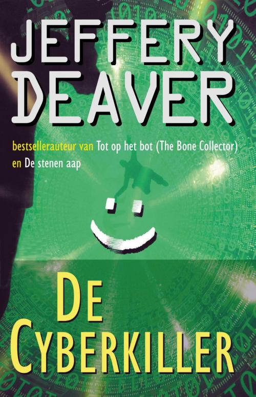 Cover of the book De cyberkiller by Jeffery Deaver, Meulenhoff Boekerij B.V.