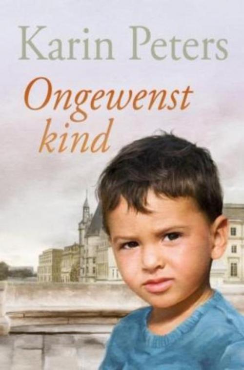 Cover of the book Ongewenst kind by Karin Peters, VBK Media