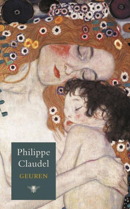 Cover of the book Geuren by Philippe Claudel, Bezige Bij b.v., Uitgeverij De