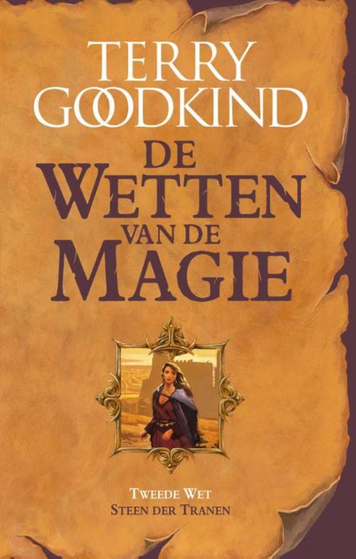 Cover of the book Steen der tranen by Terry Goodkind, Luitingh-Sijthoff B.V., Uitgeverij