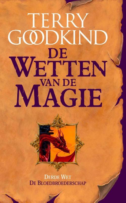 Cover of the book De bloedbroederschap by Terry Goodkind, Luitingh-Sijthoff B.V., Uitgeverij