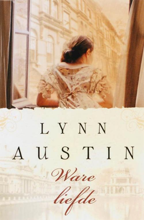Cover of the book Ware liefde by Lynn Austin, VBK Media