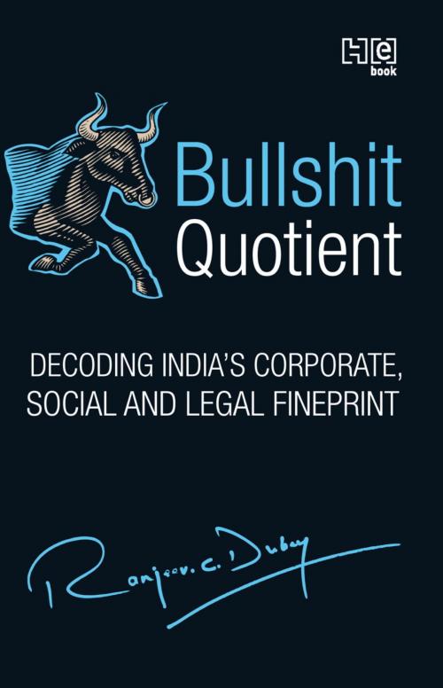 Cover of the book Bullshit Quotient by Ranjeev C. Dubey, Hachette India