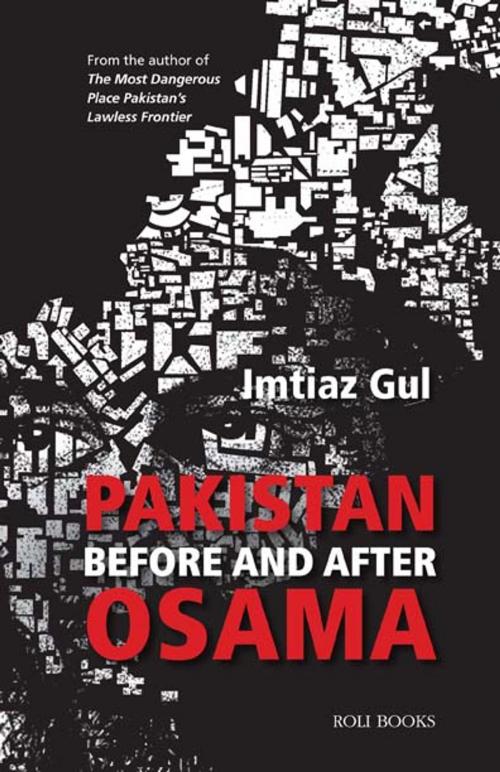 Cover of the book Pakistan by Imtiaz Gul, Roli Books