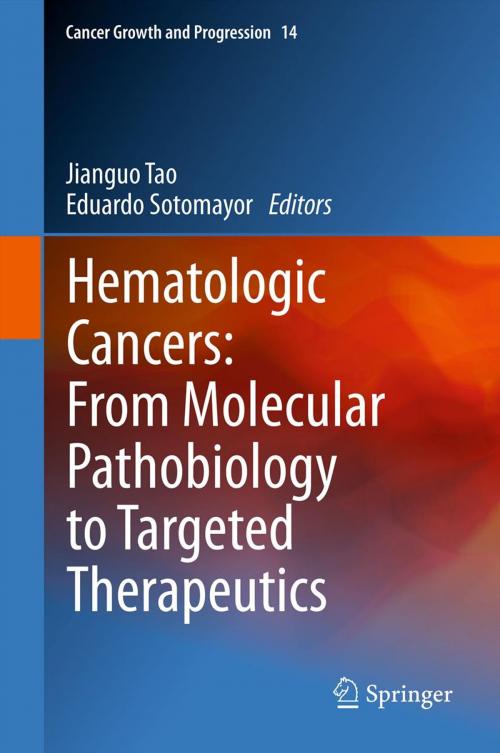 Cover of the book Hematologic Cancers: From Molecular Pathobiology to Targeted Therapeutics by , Springer Netherlands