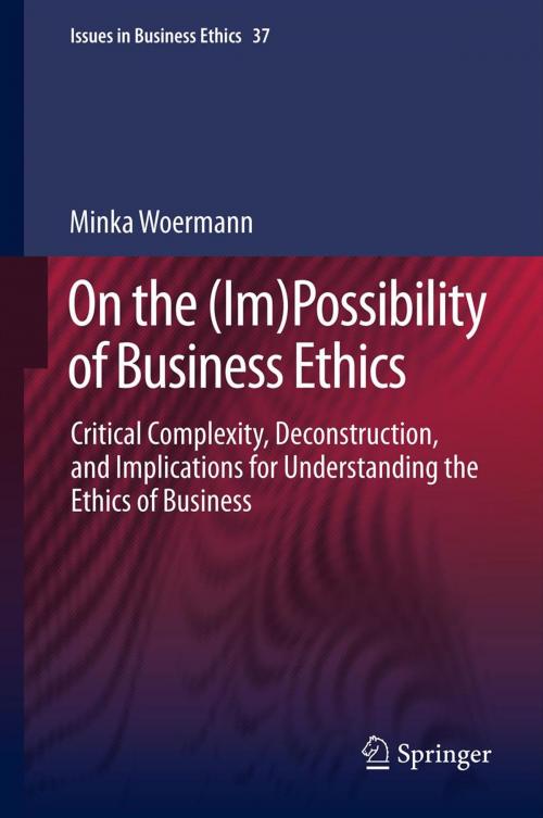 Cover of the book On the (Im)Possibility of Business Ethics by Minka Woermann, Springer Netherlands