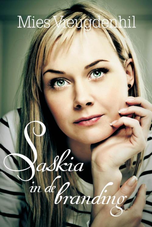 Cover of the book Saskia in de branding by Mies Vreugdenhil, VBK Media