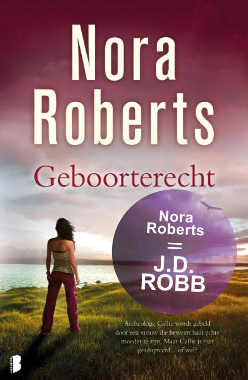 Cover of the book Geboorterecht by Nora Roberts, Samenw. uitgeverijen Meulenhoff Boekerij