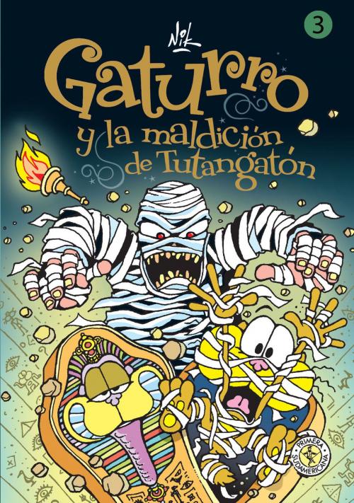 Cover of the book Gaturro 3. Gaturro y la maldición de Tutangatón (Fixed Layout) by Nik, Penguin Random House Grupo Editorial Argentina