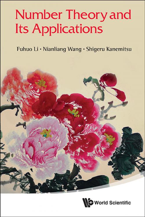Cover of the book Number Theory and Its Applications by Fuhuo Li, Nianliang Wang, Shigeru Kanemitsu, World Scientific Publishing Company