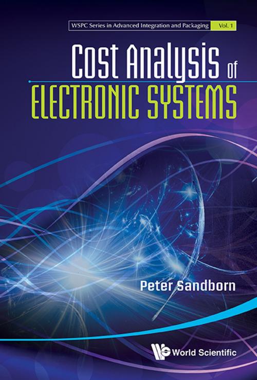 Cover of the book Cost Analysis of Electronic Systems by Peter Sandborn, World Scientific Publishing Company