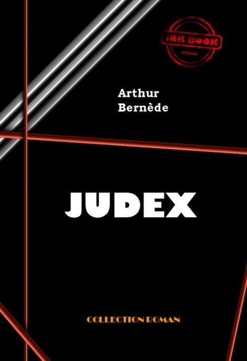 Cover of the book Judex by Arthur Bernède, Ink book