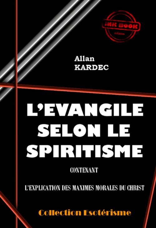 Cover of the book L'évangile selon le spiritisme by Allan  Kardec, Ink book