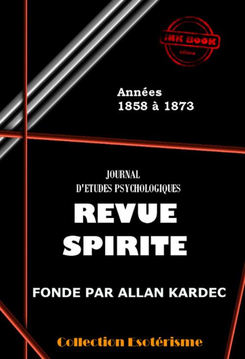 Cover of the book Revue spirite 1858-1873 by Allan  Kardec, Ink book