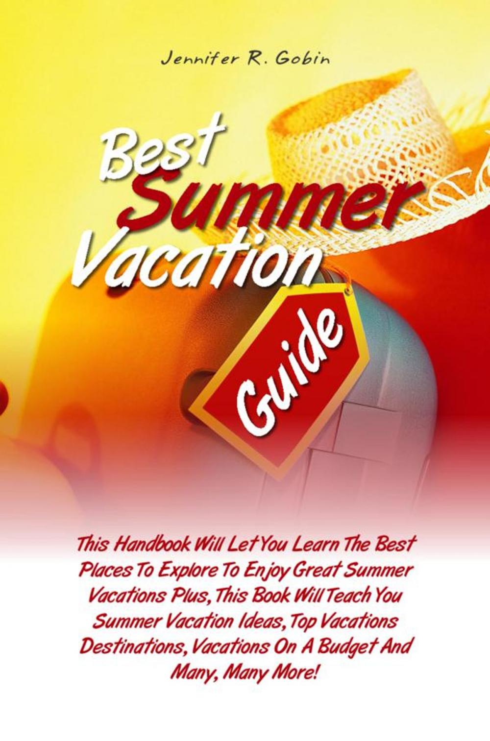 Big bigCover of Best Summer Vacation Guide